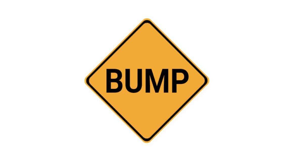 “The Bump” – What’s Actually Happening? by Tyler Campbell
